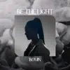 Bomin - Be the Light - Single